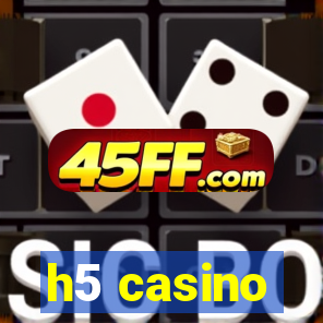 h5 casino